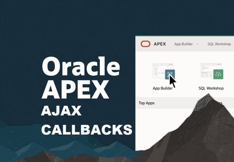 know-the-power-of-ajax-callbacks-in-oracle-apex-digi-hindustan